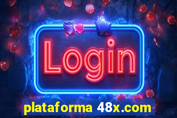 plataforma 48x.com